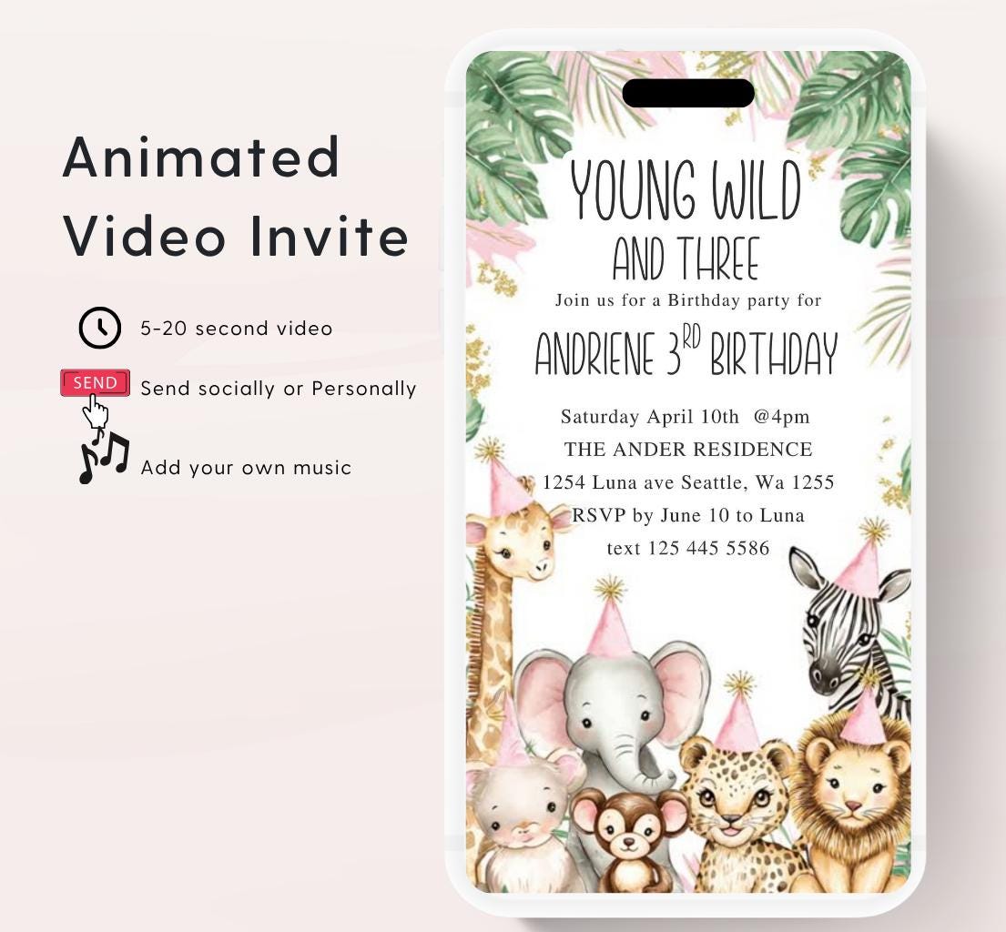 Young Wild and Three, 3rd Birthday Invite, Girl Safari Jungle Animal Birthday Invitation, Any age Jungle safari birthday Video invite-1